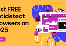 Best FREE Antidetect Browsers on 2025